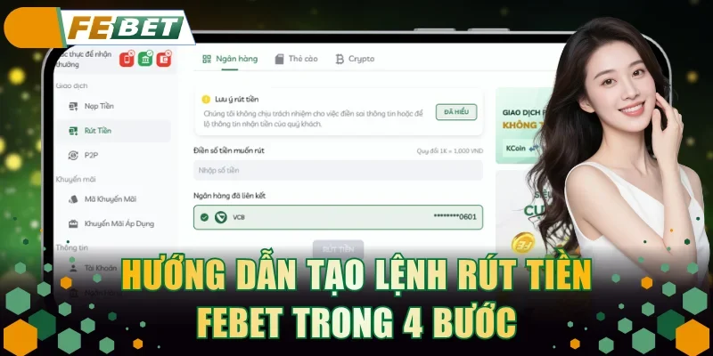 Hướng dẫn tạo lệnh rút tiền FEBET trong 4 bước