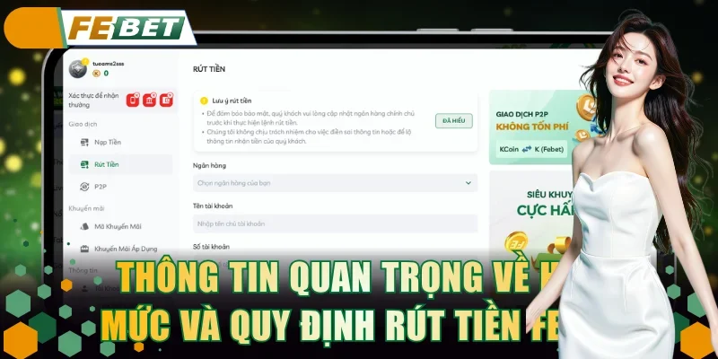 Thông tin quan trọng về hạn mức và quy định rút tiền FEBET