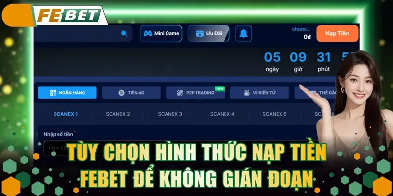 Tùy chọn hình thức nạp tiền FEBET để không gián đoạn